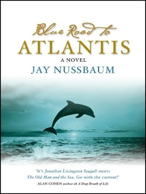 cover image of The Blue Road to Atlantis